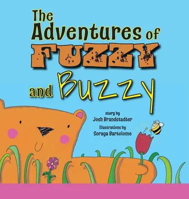 Les aventures de Fuzzy et Buzzy - The Adventures of Fuzzy and Buzzy