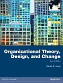 Théorie organisationnelle, conception et changement : Global Edition - Organizational Theory, Design, and Change: Global Edition