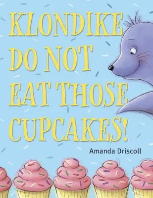 Klondike, ne mange pas ces gâteaux ! - Klondike, Do Not Eat Those Cupcakes!