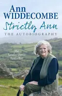 Strictly Ann - L'autobiographie - Strictly Ann - The Autobiography