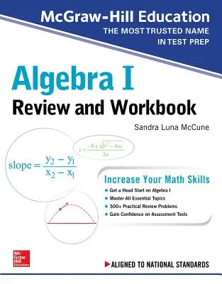 McGraw-Hill Education Algebra I Review and Workbook (en anglais) - McGraw-Hill Education Algebra I Review and Workbook