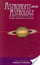 Astronomie et Astrologie : Trouver une relation avec le cosmos - Astronomy and Astrology: Finding a Relationship to the Cosmos