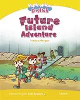 Niveau 6 : Poptropica English Future Island Adventure - Level 6: Poptropica English Future Island Adventure