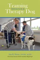 Faire équipe avec votre chien de thérapie - Teaming With Your Therapy Dog