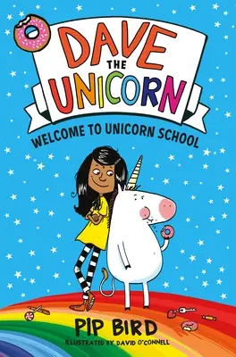 Dave la Licorne : Bienvenue à l'école de la licorne - Dave the Unicorn: Welcome to Unicorn School