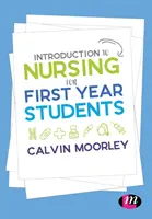 Introduction aux soins infirmiers pour les étudiants de première année - Introduction to Nursing for First Year Students