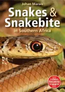 Serpents et morsures de serpent en Afrique australe - Snakes & Snakebite in Southern Africa