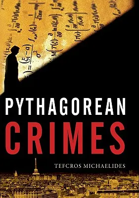 Crimes pythagoriciens - Pythagorean Crimes