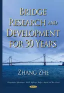 Recherche et développement sur les ponts depuis 30 ans - Bridge Research & Development for 30 Years
