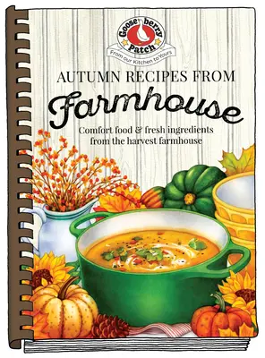 Recettes d'automne de la ferme - Autumn Recipes from the Farmhouse