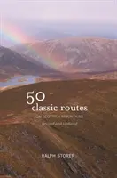 50 itinéraires classiques sur les montagnes écossaises - 50 Classic Routes on Scottish Mountains