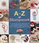 A-Z des points de broderie - A-Z of Stumpwork