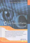 C : de la théorie à la pratique, deuxième édition - C: From Theory to Practice, Second Edition