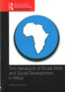 Le manuel du travail social et du développement social en Afrique - The Handbook of Social Work and Social Development in Africa