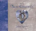 Les enfants phoques - The Seal Children