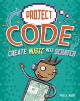 Créer de la musique avec Scratch - Create Music with Scratch