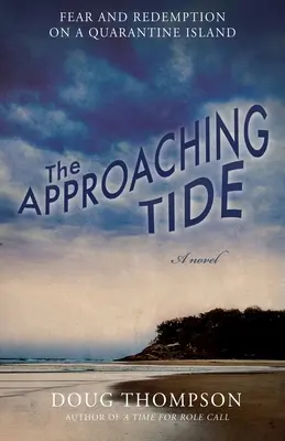 The Approaching Tide (La marée montante) - The Approaching Tide