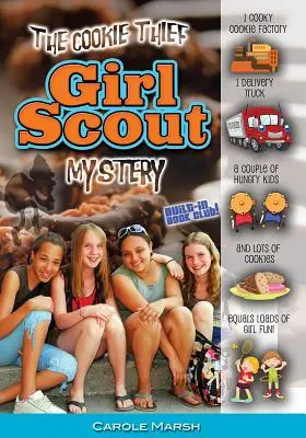 Le mystère de l'éclaireuse voleuse de biscuits - The Cookie Thief Girl Scout Mystery