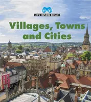 Villages et villes - Villages, Towns and Cities