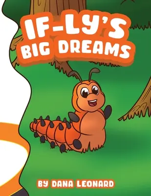 Les grands rêves d'If-ly - If-ly's Big Dreams