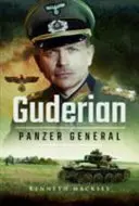 Guderian : Le général de Panzer - Guderian: Panzer General