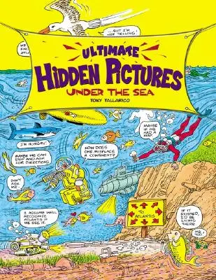 Ultimate Hidden Pictures Under the Sea (Images cachées ultimes sous la mer) - Ultimate Hidden Pictures Under the Sea