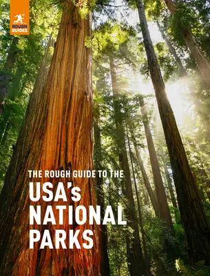 The Rough Guide to the Usa's National Parks (Guide de voyage) - The Rough Guide to the Usa's National Parks