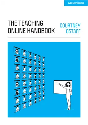 Le manuel de l'enseignement en ligne - The Teaching Online Handbook