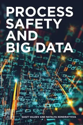 Sécurité des processus et Big Data - Process Safety and Big Data