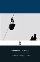 L'Angleterre d'Orwell - Orwell's England