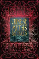 Mythes et contes chinois : Contes épiques - Chinese Myths & Tales: Epic Tales