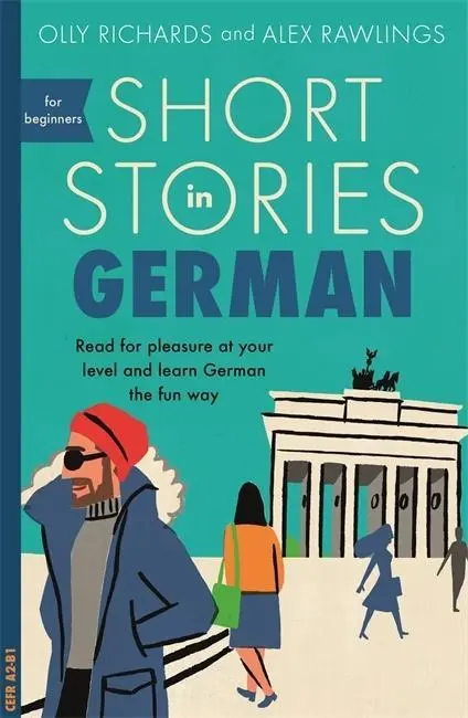 Histoires courtes en allemand pour débutants - Short Stories in German for Beginners