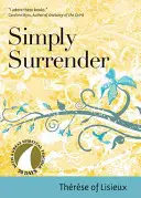 S'abandonner simplement - Simply Surrender