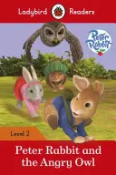 Peter Rabbit et la chouette en colère - Ladybird Readers Level 2 - Peter Rabbit and the Angry Owl - Ladybird Readers Level 2