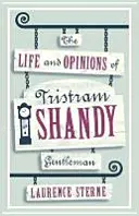 Vie et opinions de Tristram Shandy, gentleman - Life and Opinions of Tristram Shandy, Gentleman