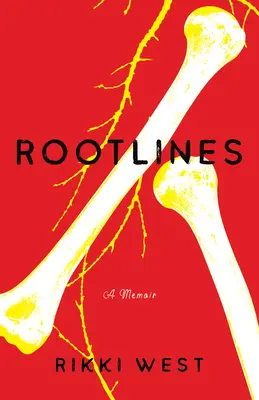 Rootlines : A Memoir - Rootlines: A Memoir