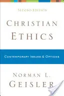 L'éthique chrétienne : Questions et options contemporaines - Christian Ethics: Contemporary Issues and Options