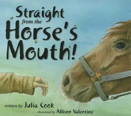 Tout droit sorti de la bouche d'un cheval ! - Straight from the Horse's Mouth!