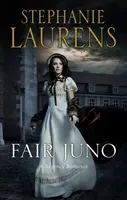 Fair Juno : Une romance de la Régence - Fair Juno: A Regency Romance