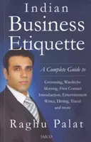 L'étiquette indienne des affaires - Indian Business Etiquette