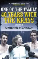 Un membre de la famille : 40 ans avec les Krays - One of the Family: 40 Years with the Krays