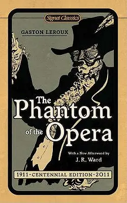 Le Fantôme de l'Opéra - The Phantom of the Opera