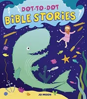 Histoires bibliques à points - Dot-To-Dot Bible Stories