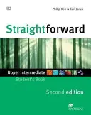 Straightforward 2e édition - Livre de l'élève pour le niveau intermédiaire supérieur - Straightforward 2nd Edition Upper Intermediate Level Student's Book