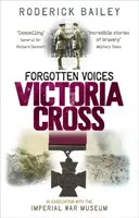 Les voix oubliées de la Croix de Victoria - Forgotten Voices Victoria Cross