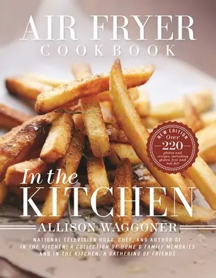 Livre de cuisine pour la friteuse à air - Air Fryer Cookbook