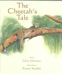 Le conte du guépard - Cheetah's Tale