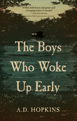 Les garçons qui se réveillaient tôt - The Boys Who Woke Up Early