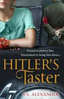 Le goûteur d'Hitler - Hitler's Taster