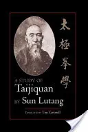 Une étude du Taijiquan - A Study of Taijiquan